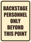 Portrait Round Backstage Personnel Only Beyond This Point Door or Wall Sign Easy Installation | Music | Concert | Festivals Sign (Ivory/Dark Brown) - Medium