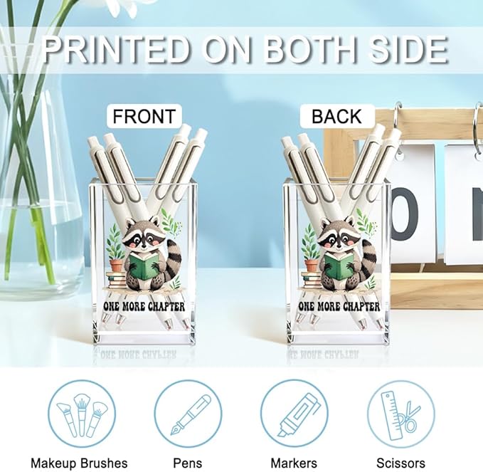 QYUVK One More Chapter Acrylic Pencil Holder Cup, Book Lover Gifts for Women, Funny Reading Raccoon Desk Organizer and Accessories for Raccoon Lover Bookish Bookworms Readers, Pen & Bookmark Holder