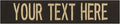Custom Uniform Name Tapes Solid Colors. Dark Brown Fabric, 5 Inch Sew on