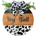 Wood front door sign Wood sign Home decor Welcome sign Sign for front door House warming gift Wedding gift (Hey Yall Cow-DS082(A10) S003, 11" Width)